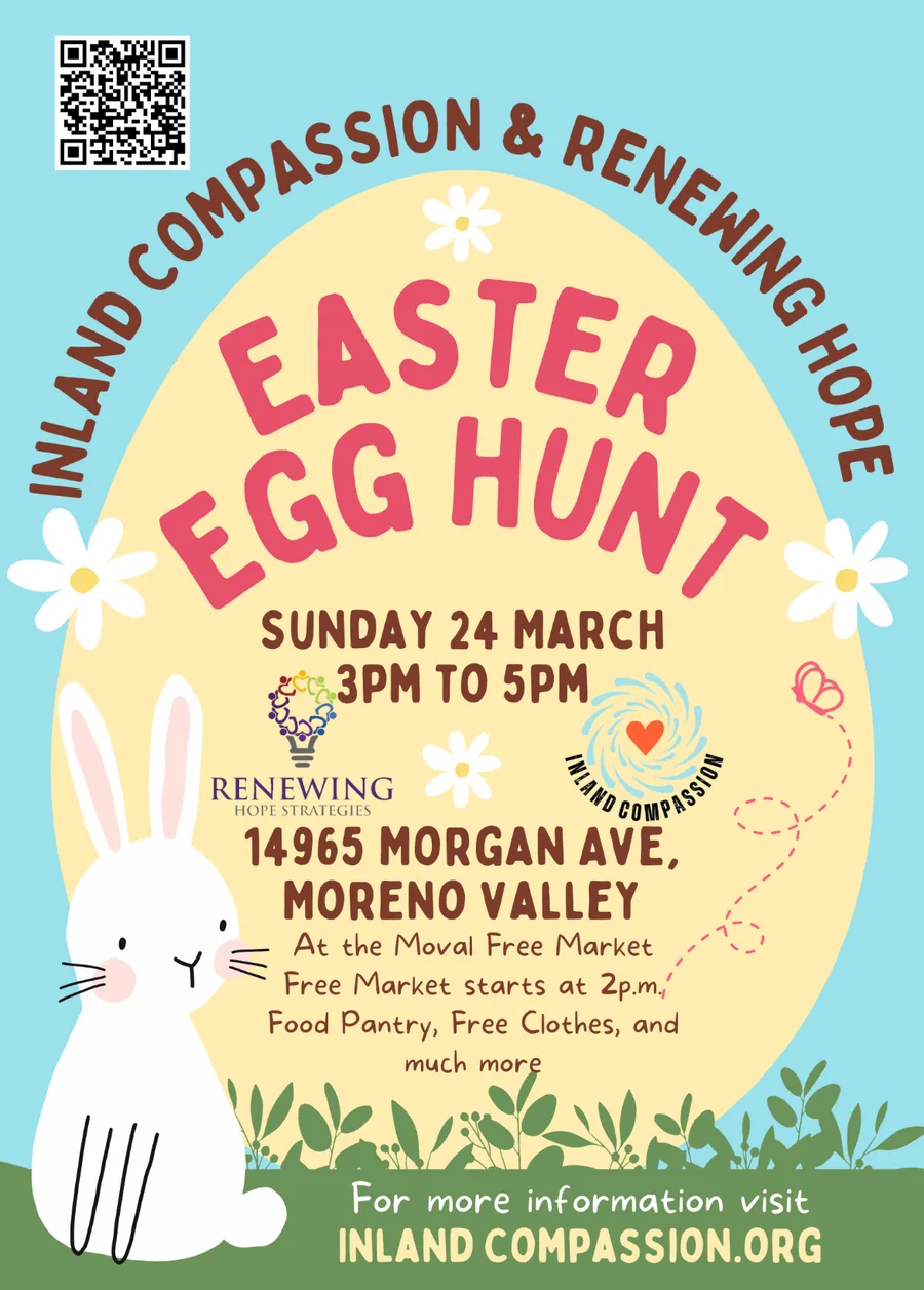 Inland Compassion & Renewing Hope Easter Egg Hunt flyer — click to enlarge